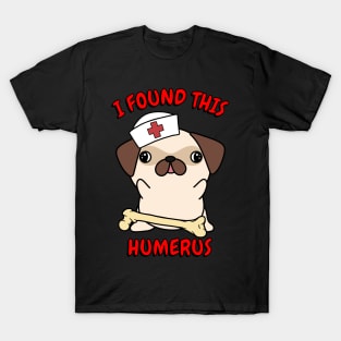 Funny pug tells a lame joke T-Shirt